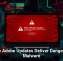 Fake Adobe Updates Deliver Dangerous Malware
